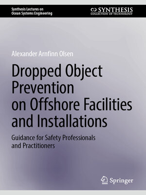 cover image of Dropped Object Prevention on Offshore Facilities and Installations